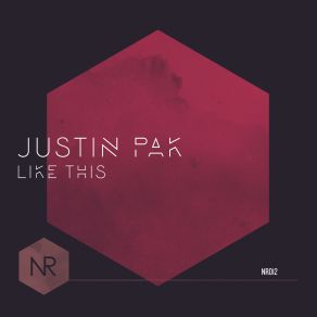 Download track Come On (Original Mix) Justin Pak