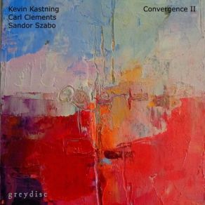 Download track Second Convergence Seven Sándor Szabó, Kevin Kastning, Carl Clements