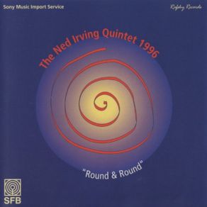 Download track Leaving Home The Ned Irving Quintet