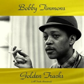 Download track The Sweetest Sounds (Remastered 2015) Bobby Timmons