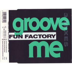 Download track Groove Me (Radio Groove) Fun Factory