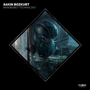 Download track Nanorobot Technology Sakin Bozkurt