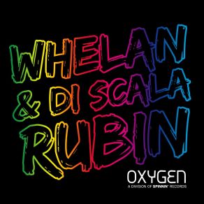 Download track Rubin (Original Mix) Whelan, Di Scala