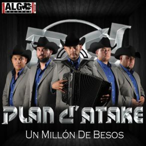 Download track Un Millón De Besos Plan D' Atake