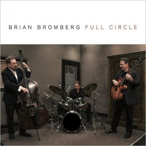 Download track Bernie's Bop Brian Bromberg