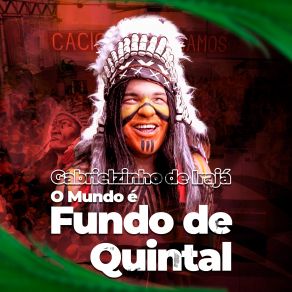 Download track O Mundo É Fundo De Quintal Gabrielzinho Do Irajá