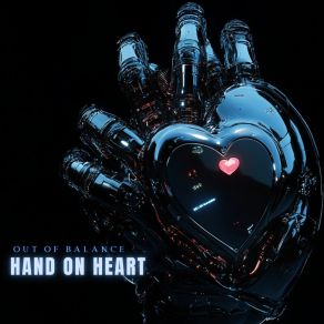 Download track Hand On Heart (Instrumental Mix) Out Of Balance