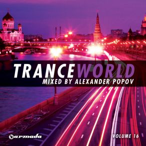 Download track Trance World, Vol 16 (Full Continuous DJ Mix Pt1) 