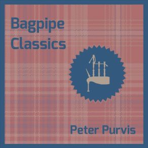 Download track Scotland The Brave Peter Purvis