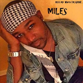 Download track Feelin' U, Feelin' Me? Miles