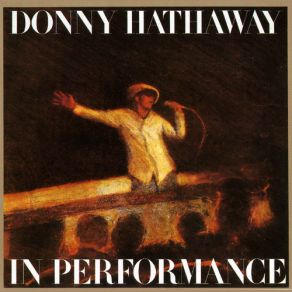 Download track To Be Young, Gifted And Black Donny Hathaway