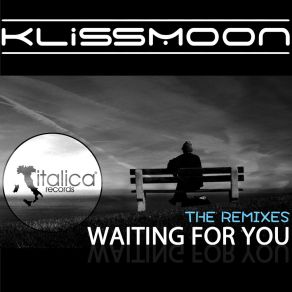 Download track Waiting For You (DJ Castello & SpDJ Remix) Klissmoon