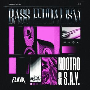 Download track Bass Feudalism S. A. Y