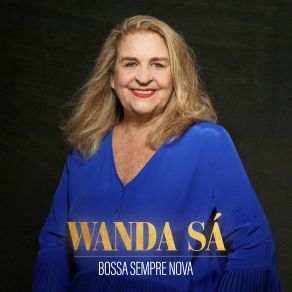 Download track O Nosso Olhar Wanda Sá