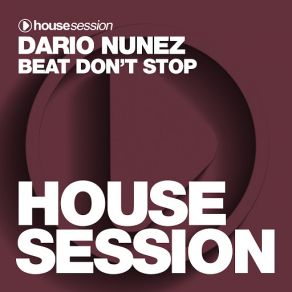 Download track Beat Don't Stop Dario Nuñez