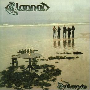 Download track Dúlamán Clannad