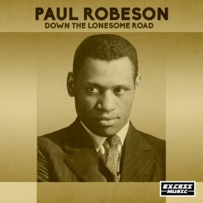 Download track Carry Me Back To Green Pastures Paul Robeson