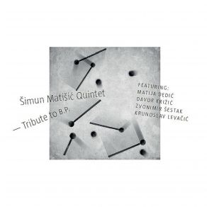 Download track Little Boy With A Big Heart Šimun Matišić Quintet