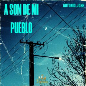 Download track El Jaramillo (Antonio Jose) António José