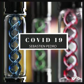 Download track Covid19 Sebastien Pedro