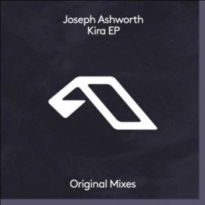 Download track Kira (Extended Mix) Joseph Ashworth