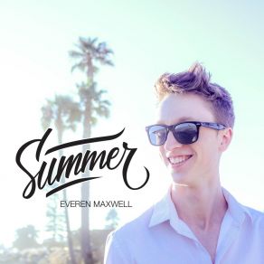 Download track Nights In Santa Monica Everen Maxwell