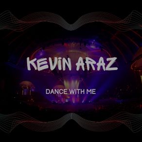 Download track Dance Time Kevin Araz