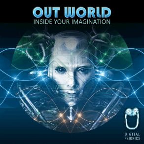 Download track Change It By Just Thinking Outworld