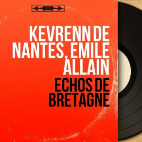 Download track La Voilà La Ville Kevrenn De Nantes