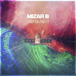 Download track We Found It Mizar B