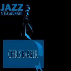 Download track Do Lord Chris Barber