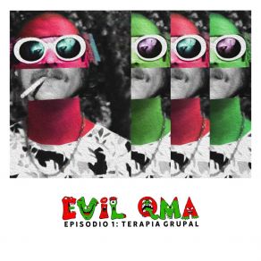 Download track Terapia Grupal Evil Q. M. A