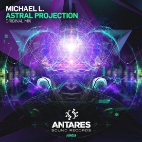 Download track Astral Projection (Original Mix) Michael L