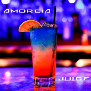 Download track Juice (Slowed Tik-Tok Remix) Amoreia