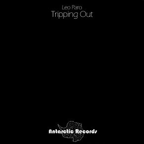 Download track Tripping Out Leo Paro