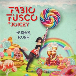 Download track Sugar Rush Fabio Fusco, Joicey