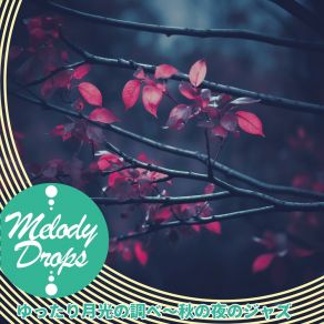 Download track Whispering Leaves Autumn Jazz Melody Drops