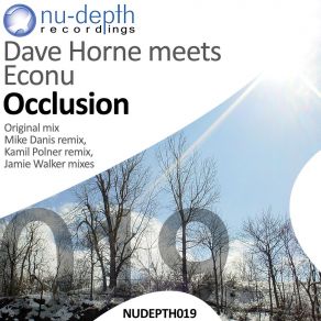 Download track Occlusion (Kamil Polner Remix) Dave Horne, Econu