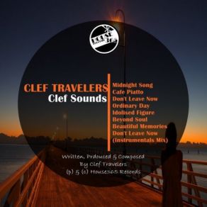 Download track Don't Leave Now (Vocal Mix) Clef Travelers