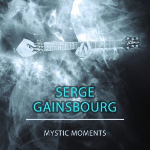 Download track En Réalisant Ta Lettre Serge Gainsbourg