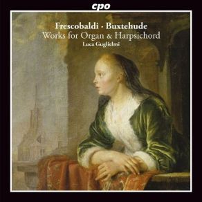 Download track 20. Buxtehude: Praeludium In G Minor BuxWV 163 Luca Guglielmi