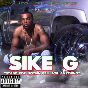 Download track Own Me Sike G