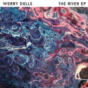 Download track She Don't Live Here Anymore Worry Dolls, Zoe Nichol, Rosie Jones