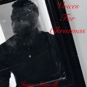 Download track Sounds Of Christmas Isaac Stancill