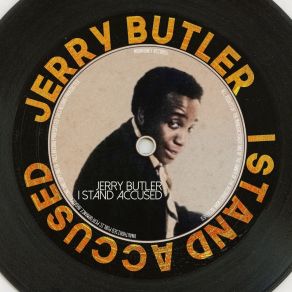 Download track It's Too Late (Remastered 2014) Jerry Butler