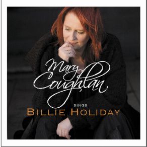 Download track Until The Real Thing Comes Along Mary Coughlan