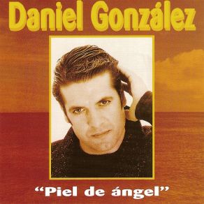 Download track No Tienes Desperdicios Daniel Gonzalez