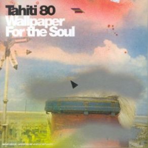 Download track Separate Ways Tahiti 80