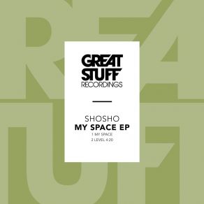 Download track My Space (Original Mix) Shosho