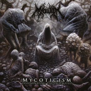 Download track Xanthodermic Colonic Decimation Mycelium